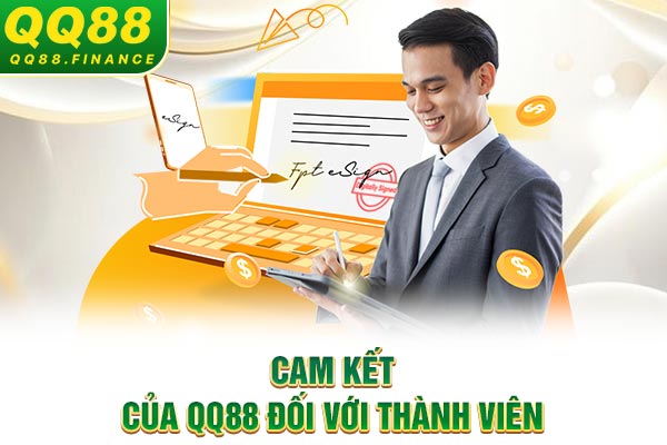 Cam kết của QQ88 đối với thành viên