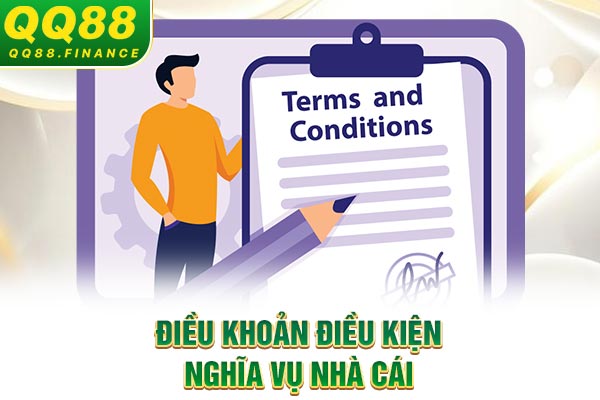 Điều khoản điều kiện nghĩa vụ nhà cái
