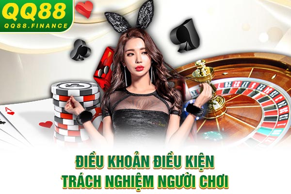 Điều khoản điều kiện trách nghiệm người chơi
