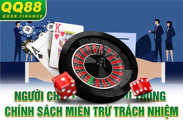 Người chơi có nghĩa vụ trong chính sách miễn trừ trách nhiệm
