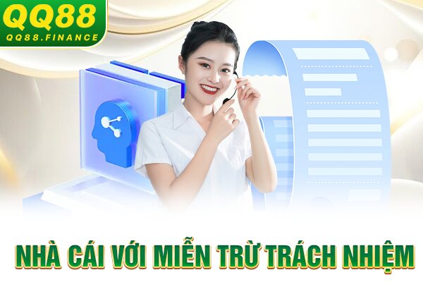 Nhà cái với miễn trừ trách nhiệm