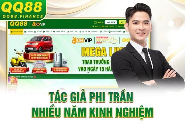 Tác giả Phi Trần nhiều năm kinh nghiệm