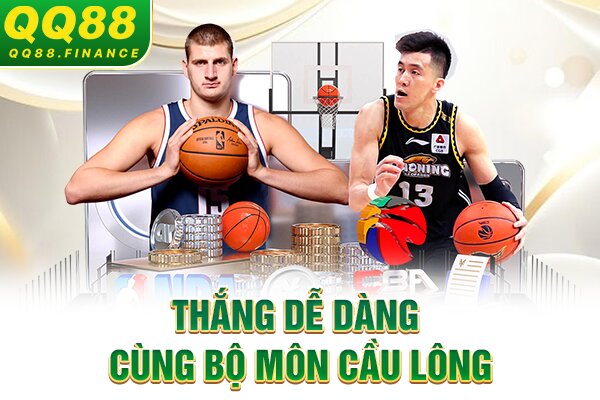 Thắng dễ dàng cùng bộ môn cầu lông