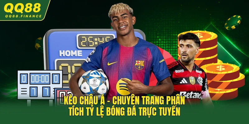 Kèo Châu Á - Chuyên Trang Phân Tích Tỷ Lệ Bóng Đá Trực Tuyến